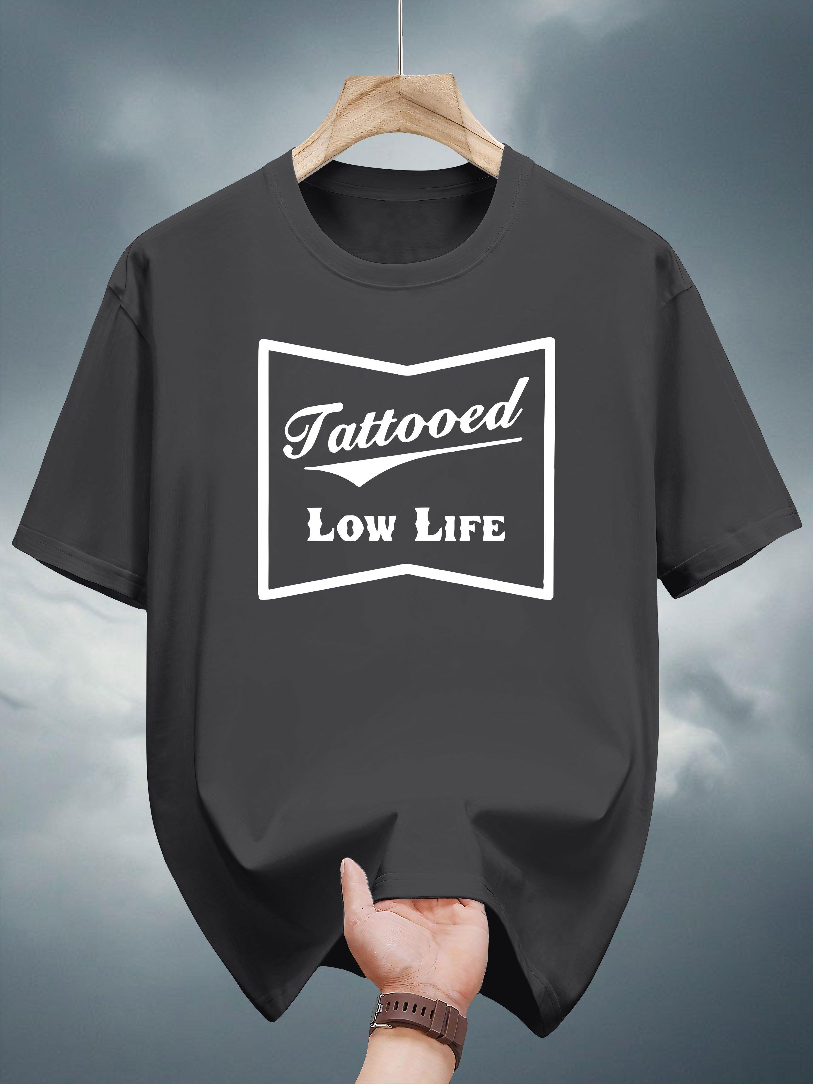 100% Pure Cotton Tattooed Low Life Graphic Tee - Casual Crew Neck Short Sleeve T-shirt L