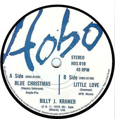 

7inch Record BILLY J. KRAMER - Blue Christmas HOS010 Hobo 1979 UK Pop Used