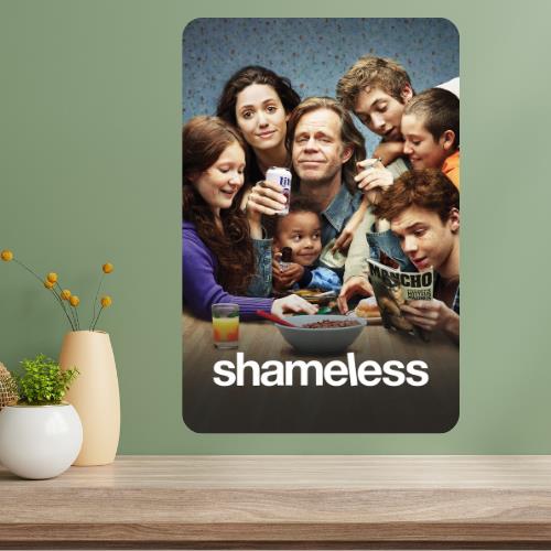 Shameless Metal TV Show Poster Sign 20x30cm(7.8x11.8inch)