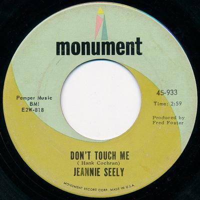 7inch Record JEANNIE SEELY - Don't Touch Me 45933 Monument 1966 US Folk Used