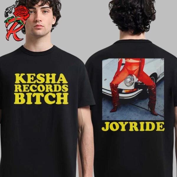Kesha Records Bitch Joyride Album Merch Two Sides Unisex T-Shirt L