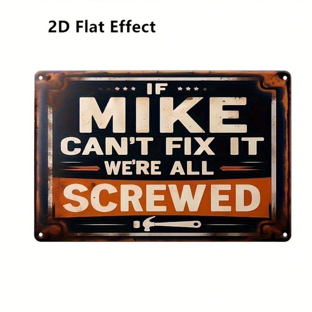 "Mike Fix It Funny Warning Metal Tin Sign Wall Decor Home Bar Cafe Garage Rustic Art"