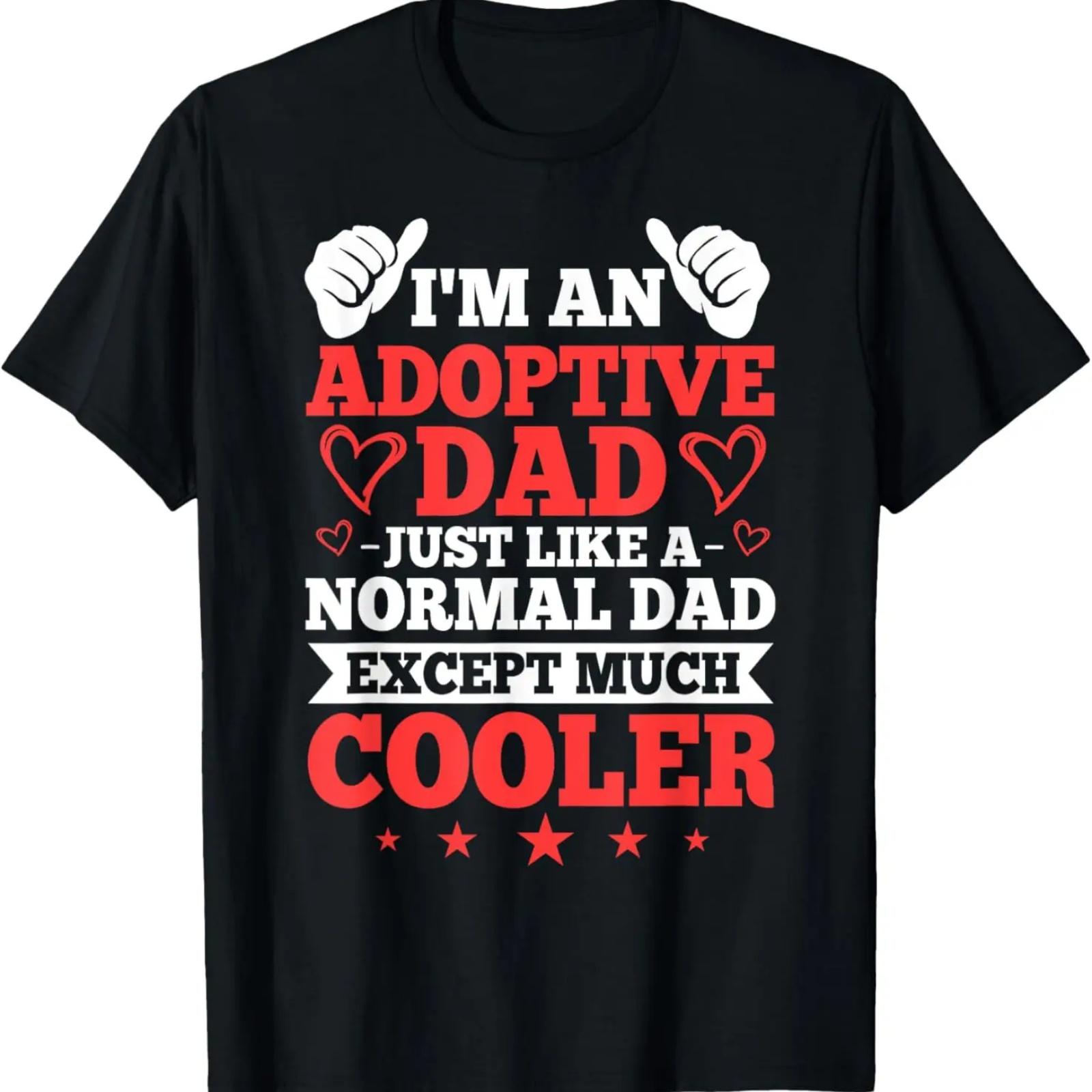

Adopted Father Adoptive Dad Father s Day Happy Adoption Day T-Shirt XXXXXL чёрный