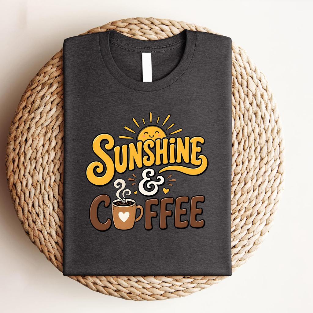 Sunshine and Coffee Tshirt, Coffee Graphic Tshirt, Coffee Graphic Tshirt for Women, Womens Gifts, Birthday Gifts, Coffee Shirt, Summer Shirt