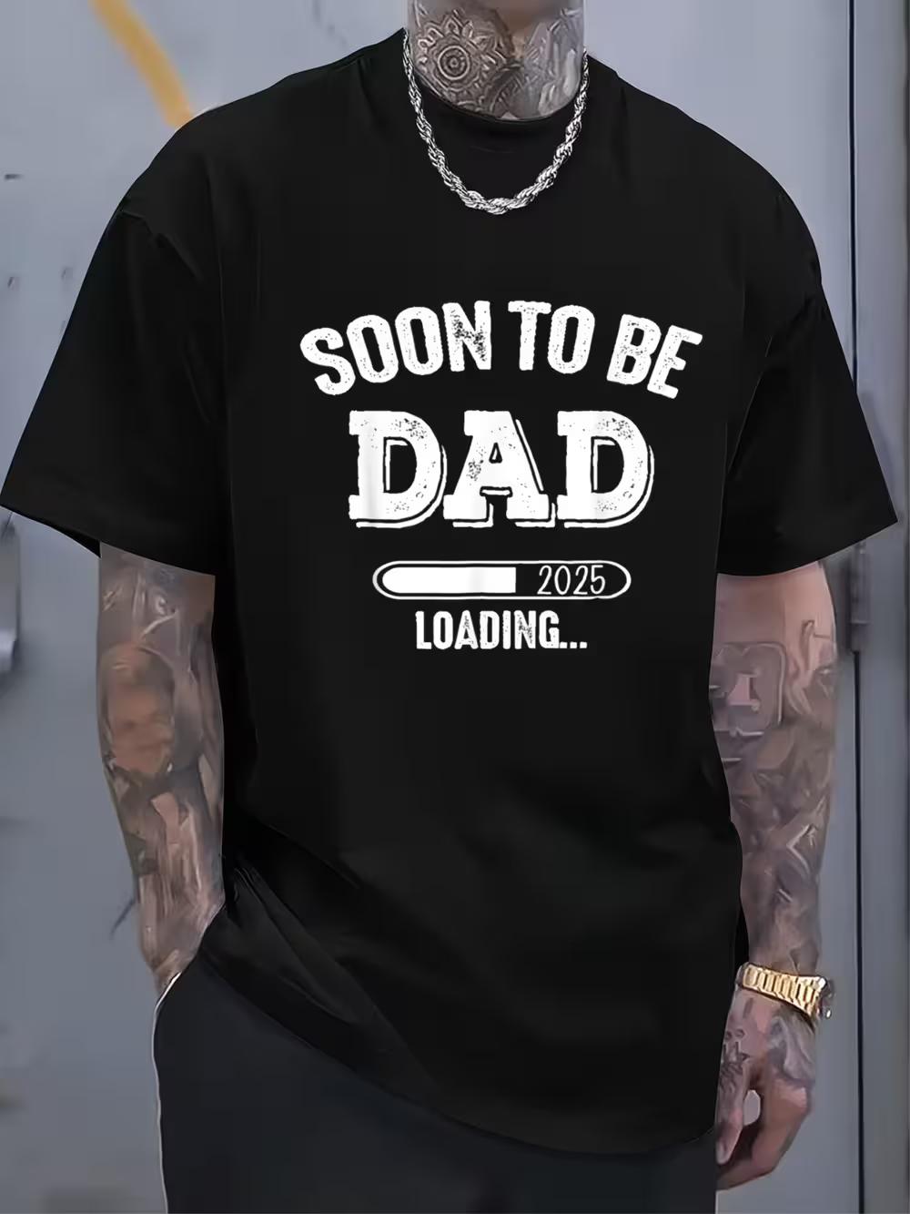 2025 First Time Becoming a Dad Celebration T-Shirt - Soft Cotton XXXL