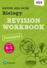 The Pearson REVISE AQA GCSE (9-1) Biology Foundation Revision Workbook: For 2024 and 2025 Assessments and Exams (Revise AQA GCSE Science 16) Book