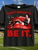 Men'S And Women'S Dr. Frank N Furter Graphic Don'T Dream It Be It Unisex 100% T-Shirt, Soft, All-Season Casual Streetwear Essentia