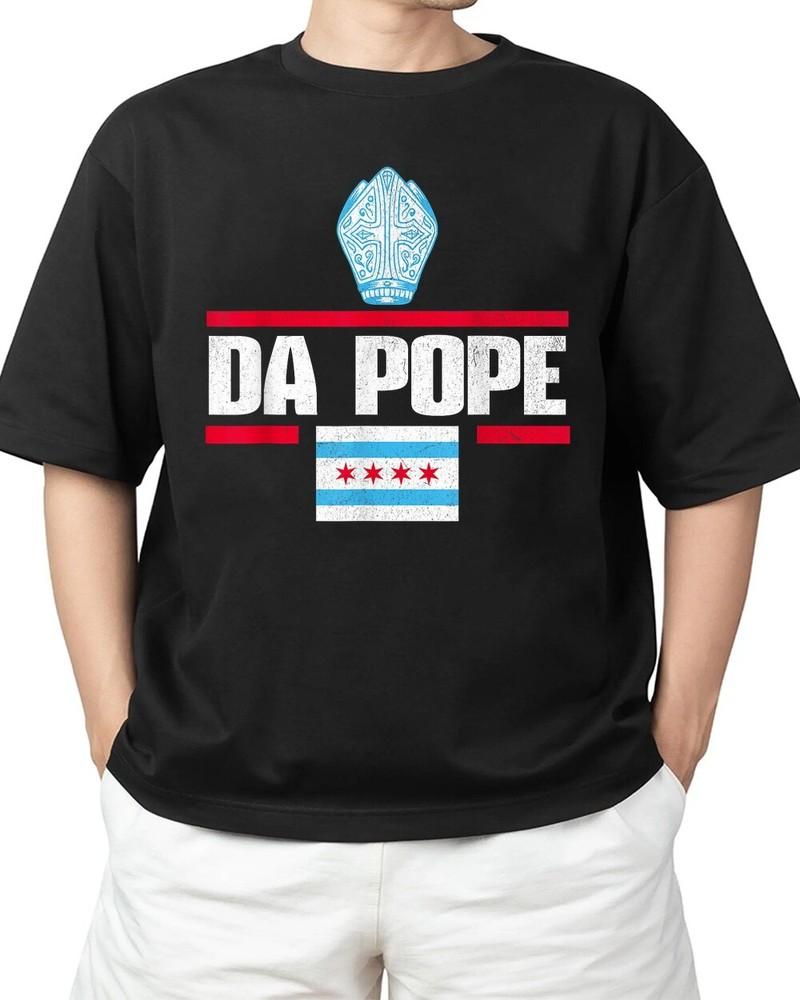 

Da Pope Leo XIV Chicago Flag USA Adult S-4XL Unisex T-Shirt M