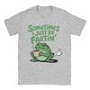 Sometimes I Just Be Fartin Funny Frog Meme Unisexs T Shirt Fashion Tee Shirt Crewneck TShirts Cotton Plus Size Clothing
