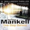 One Step Behind by Henning Mankell Paperback Book 9780099571759