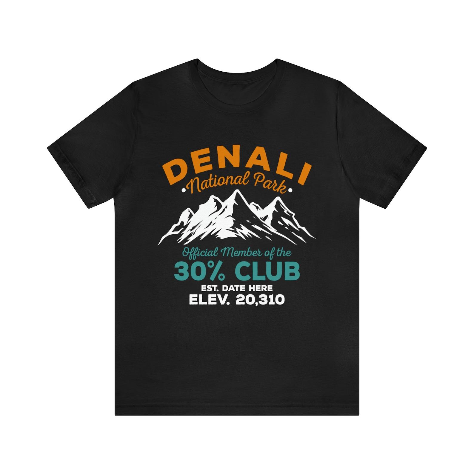 Personalized Denali 30% Club Unisex Tee Shirt, Denali National Park ,Alaska , Souvenir ,Family Vacation , Camping ,Adventure ,Climber ,Hiker XL