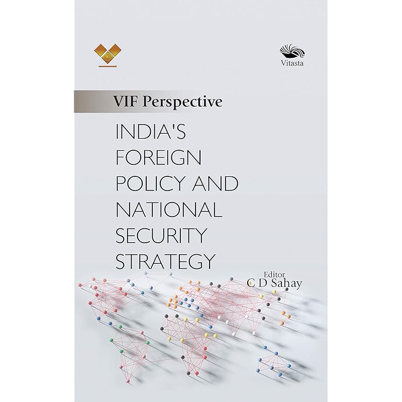 Indias Foreign Policy and National Security Strategy