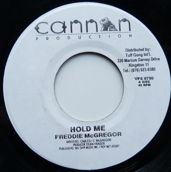 

7inch Record FREDDIE MCGREGOR - Hold Me VPS8750 Cannon Producti Jamaica Reggae, Ska & Dub Used