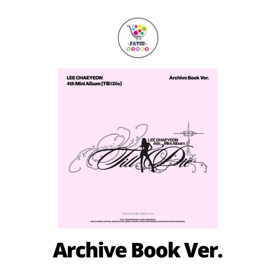Архивная книга Вер. Ли Чэ Ён 4-й мини-альбом Till I Die No POB
