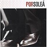 CD VARIOUS - Por Solea  5324102,7243532 EMI 2002 Spain Latin Used
