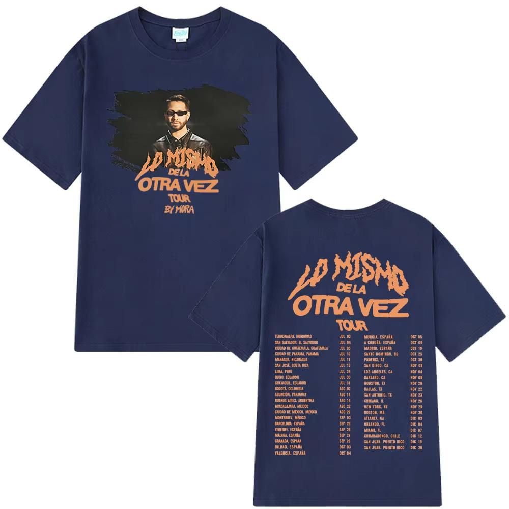 Sänger Mora Lo Mismo De La Otra Vez Tour Print T-Shirt Mode Herren-T-Shirts Hohe Qualität Lässig Locker Baumwoll-T-Shirts