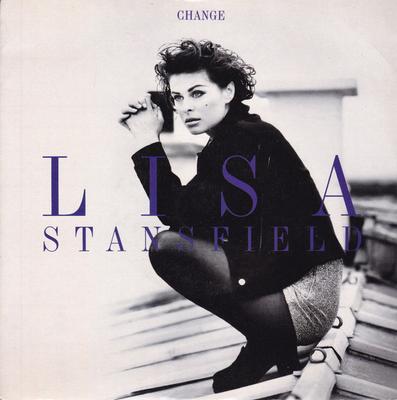 7-Zoll-Single LISA STANSFIELD Change 114820 Arista 1991 UK Dance Electronica Gebraucht