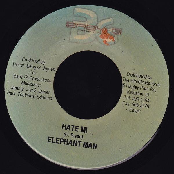 7inch Record ELEPHANT MAN - Hate Mi NONE Baby G Producti 2004 Jamaica Reggae, Ska & Dub Used