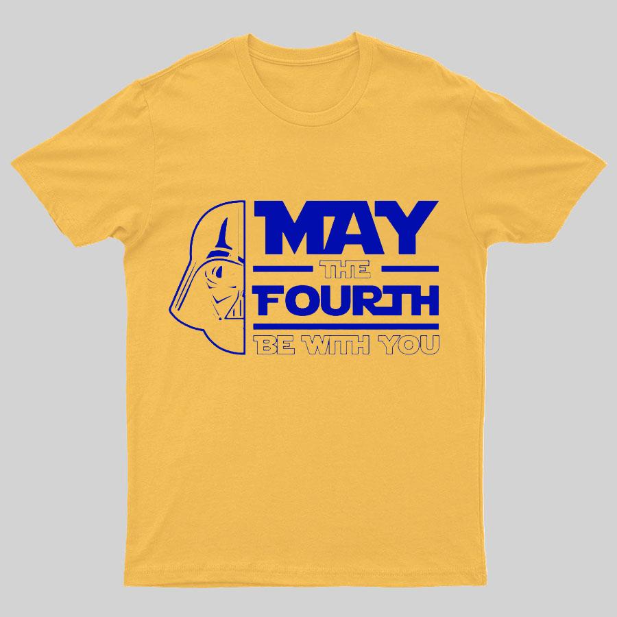 May The 4th Be With You Geeky T-Shirt