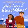 How Can I Resist You by Jeevani Charika Paperback Book 9780008745233