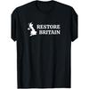 (Two Sided) Restore Britain, Political Party for UK Patriots T-Shirt