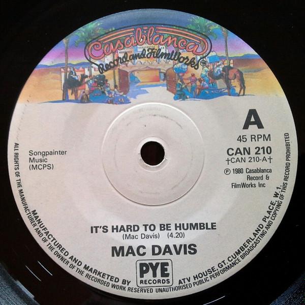 

7inch Record MAC DAVIS - It s Hard To Be Humble CAN210 Casablanca 1980 UK Pop Used