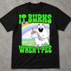 It Burns When I Pee Hamster Tee, Sarcastic Shirt Funny Weirdcore, Sassy Funny Meme Shirt, Gen Z Humor Shirt, Weird Shirt, Graphic Tee