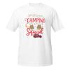 Camping Unisex T-Shirt, Hiking Nature Travel Outdoors Adventure Backpacking