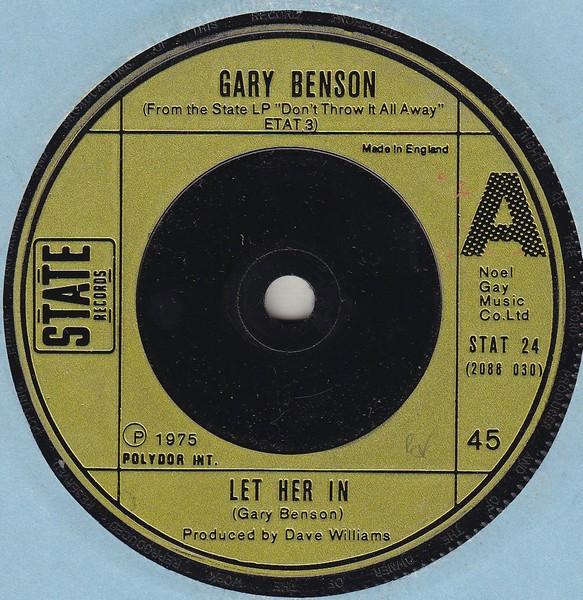 

7inch Record GARY BENSON Let Her In STAT24 State Records 1976 UK Pop Used