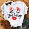It's My Birthday Print T Shirt Women Red Lips Wink Eye Graphic Short Sleeve Birthday Party Casual Summer Tee For Her