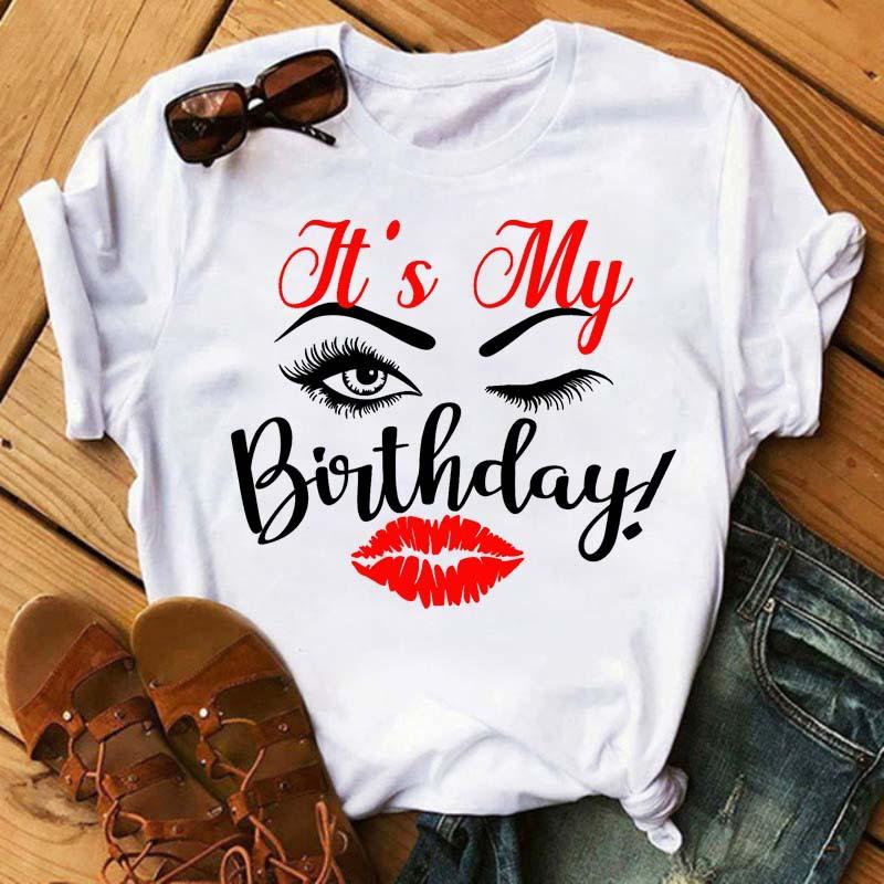 It's My Birthday Print T Shirt Women Red Lips Wink Eye Graphic Short Sleeve Birthday Party Casual Summer Tee For Her