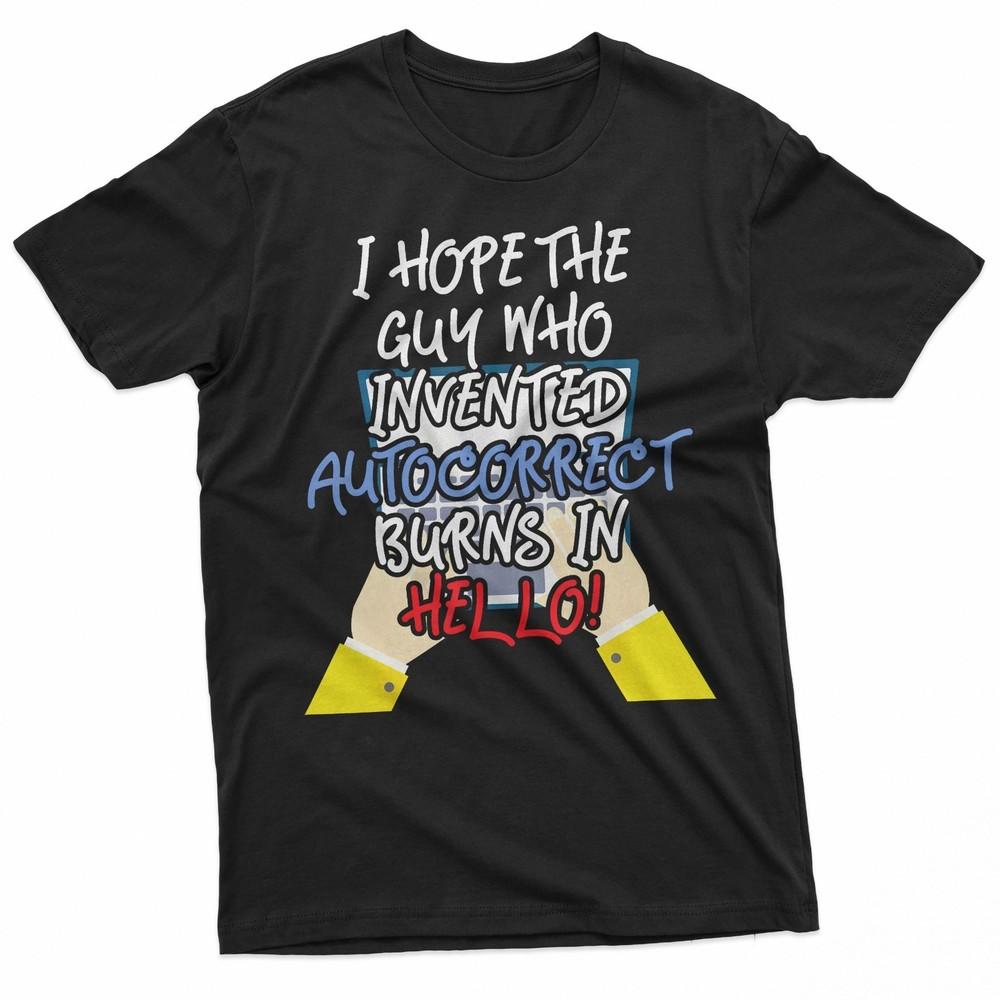 Funny Autocorrect Joke Silly Pun Lover TShirt Unisex T-Shirt XXXL