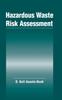 Kniha Hazardous Waste Risk Assessment