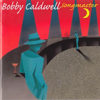 

CD BOBBY CALDWELL - Songmaster UICY1065 Sin-Drome Recor 2001 Japan Pop Used