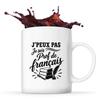 Mug I Can't I'm a French Teacher I Can't Minimalist | Ceramic Mug 330 Ml Front and Back Dishwasher Safe
