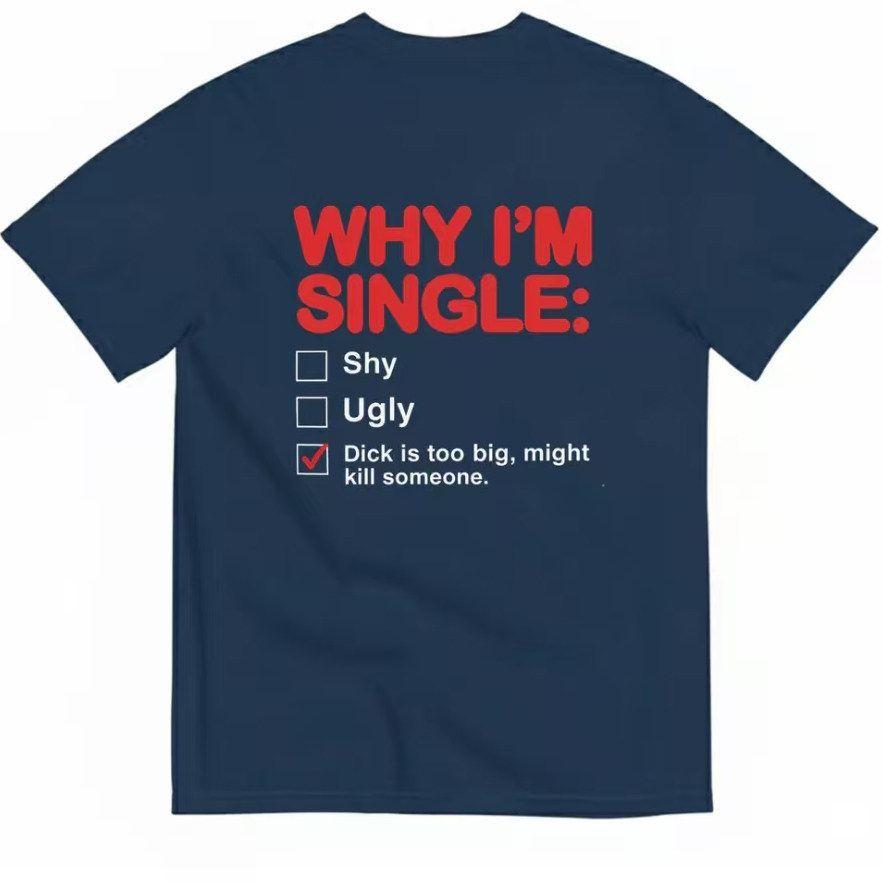 Unisex Funny Why Im Single Checklist Graphic T Shirt Summer Casual Short Sleeve Crew Neck Tees Humorous Cotton Tops Clothing