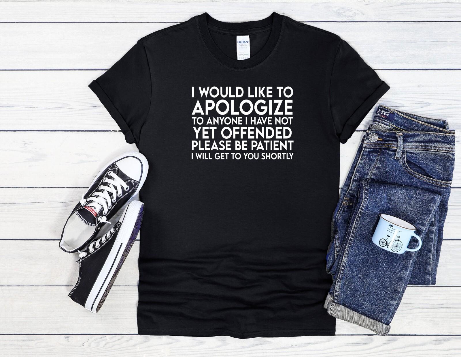 26 Я Хотел бы Извиниться Пожалуйста Мужчины Женщины Унисекс Футболка Худи Бейсболка 3862 Унисекс Футболка XXXXL