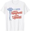 Camiseta Divertida de Pasta – Más Espaguetis Menos Upsetti Camiseta Italiana