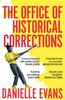 The The Office of Historical Corrections : A Novella and Stories Book