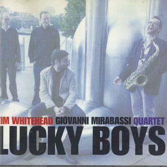 

CD TIM WHITEHEAD, GIOVANNI MIRABASSI - Lucky Boys HMR050 HOMEMADE Japan Jazz Used