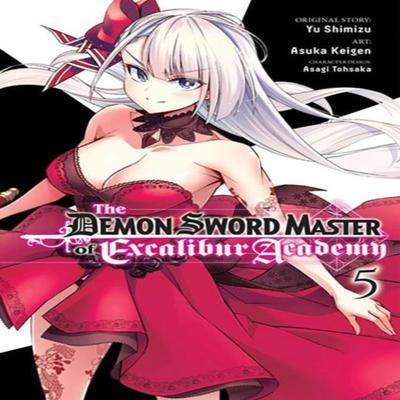 The Demon Sword Master of Excalibur Academy Vol. 5 Manga by Yu Shimizu Paperback Book 9781975366360