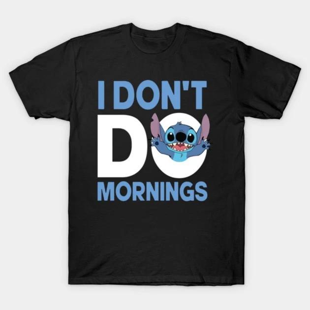 I Dont Do Mornings Stitch Black TShirt S