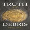 Truth and Debris by Duff Gyr Hardback Book 9781035807932