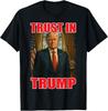 Trust Trump American Patriotic Pro Trump Trust In USA Peace T-Shirt Unisex T-Shirt