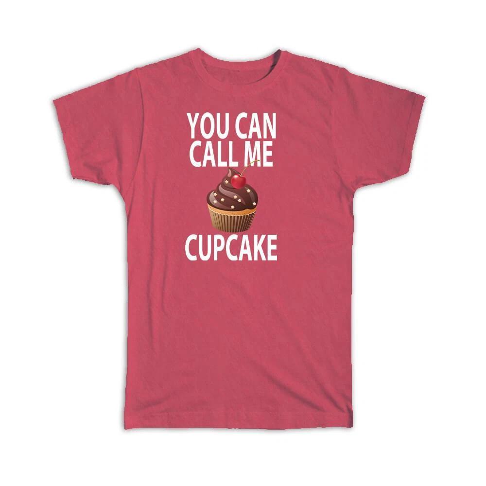 Gift T-Shirt : You Can Call Me Cupcake Baker Baking Sweet 2XL