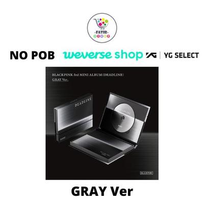 Select POB GRAY Ver BLACKPINK 3rd MINI ALBUM DEADLINE