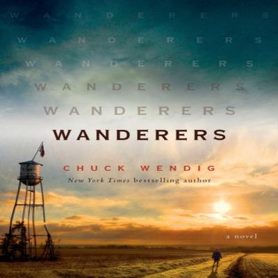 Wanderers by Chuck Wendig Hardback Book 9781781088104