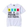 2023 New Mens Brand T-shirt for Men Think Like A Proton,stay Positive Funny Saying Tshirt Oversized Tops Tees Male T Shirt Homme