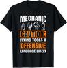 Garage Mechanic Flying Tools Language Offensive Car Tuning T-Shirt