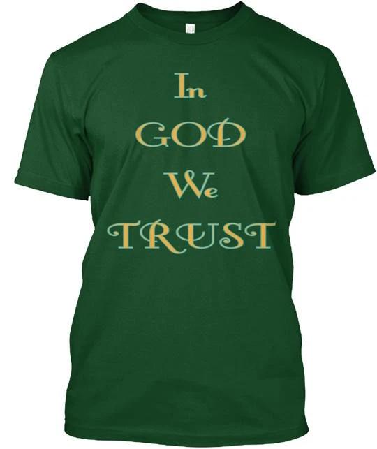 

In God We Trust T shirt Made in the USA Size S to 5XL L